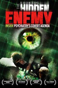The Hidden Enemy: Inside Psychiatry’s Covert Agenda}